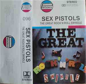 Sex Pistols - The Great Rock 'N' Roll Swindle