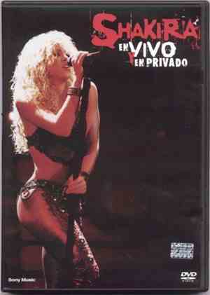 Shakira - En Vivo Y En Privado