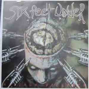 Six Feet Under - Maximum Violence
