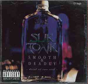 Slik Toxik - Smooth & Deadly