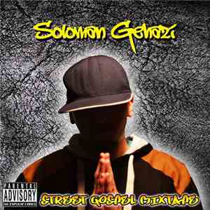 Soloman Gehazi - Street Gospel Mixtape