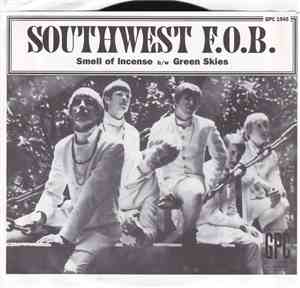 Southwest F.O.B. - Smell Of Incense / Green Skies