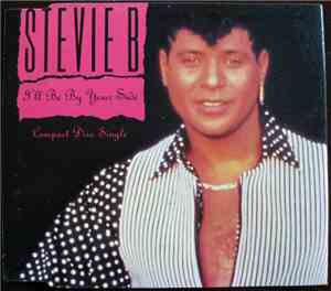 Stevie B - I'll Be By Your Side