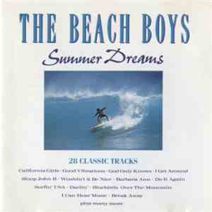 The Beach Boys - Summer Dreams (28 Classic Tracks)