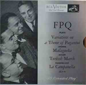 The First Piano Quartet - FPQ Plays Variations On A Theme Of Paganini, Mala ...