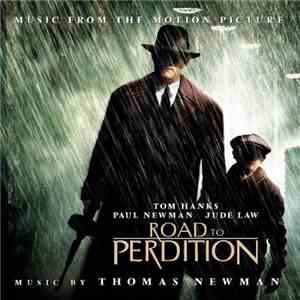 Thomas Newman - Road To Perdition