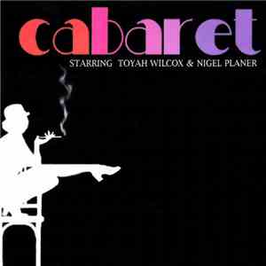 Toyah Willcox, Nigel Planer - Cabaret