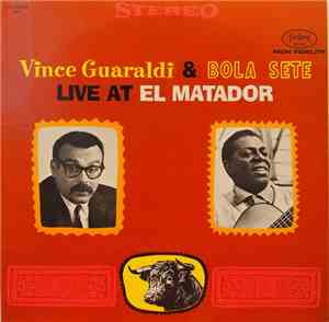 Vince Guaraldi & Bola Sete - Live At El Matador