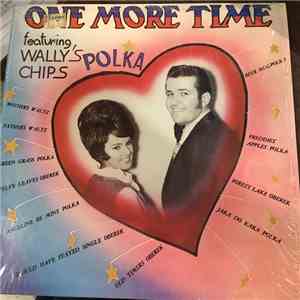 Wally's Polka Chips - One More Time