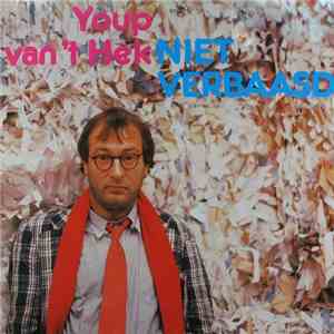 Youp van 't Hek - Niet Verbaasd