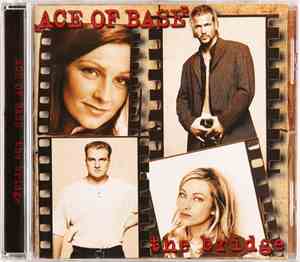 Ace Of Base - The Bridge