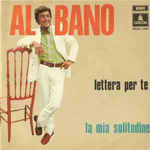 Al Bano - Lettera Per Te