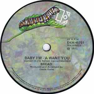 Bread - Baby I'm - A Want You