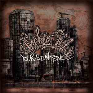Broken Fist - Your Sentence