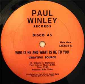 Creative Source / Cymande - Who Is He And What Is He To You / Bra