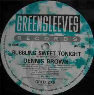 Dennis Brown - Bubbling Sweet Tonight