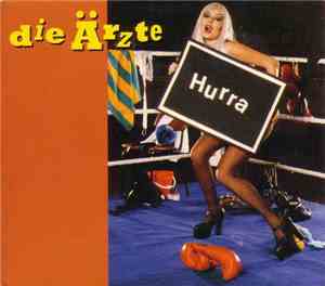 Die Ärzte - Hurra