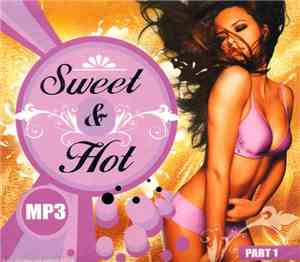 DJ Katty Simpson, DJ Jully Love, DJ Dana Ford - Sweet & Hot - Part 1