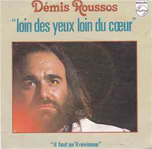 Démis Roussos - Loin Des Yeux Loin Du Cœur