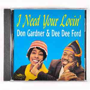 Don Gardner & Dee Dee Ford - I Need Your Lovin'