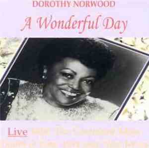 Dorothy Norwood - A Wonderful Day