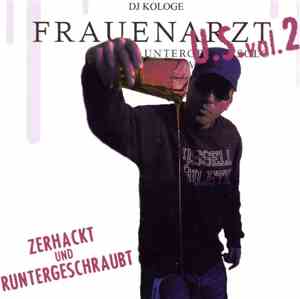 Frauenarzt - U.S. Vol.2 (Zerhackt Und Runtergeschraubt)