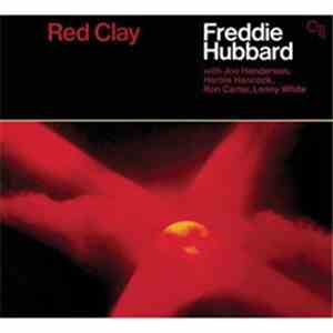Freddie Hubbard - Red Clay
