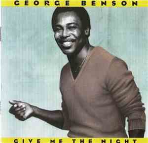 George Benson - Give Me The Night