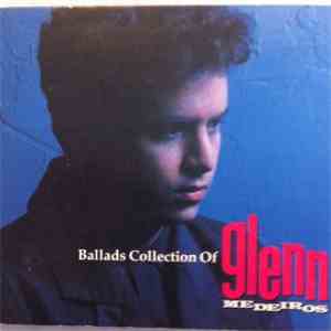 Glenn Medeiros - Ballads Collection Of Glenn Medeiros