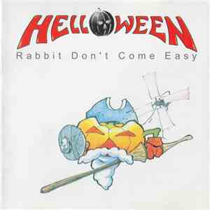 Helloween - Rabbit Don't Come Easy