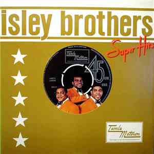 Isley Brothers - Super Hits