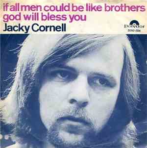 Jackie Cornell - If All Men Could Be Like Brothers / God Will Bless You