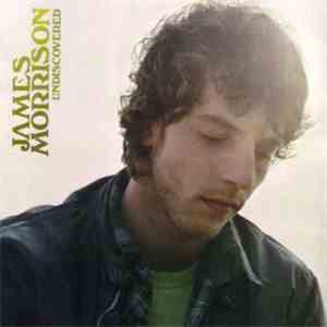 James Morrison  - Undiscovered