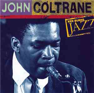 John Coltrane - Ken Burns Jazz