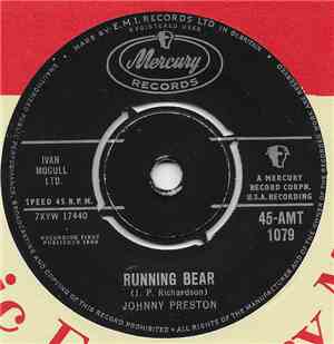 Johnny Preston - Running Bear / My Heart Knows