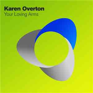 Karen Overton - Your Loving Arms
