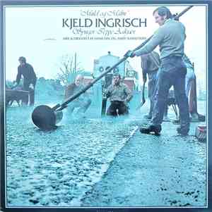 Kjeld Ingrisch - Muld Og Malm, Kjeld Ingrisch Synger Jeppe Aakjær