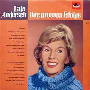 Lale Andersen - Ihre Grossen Erfolge