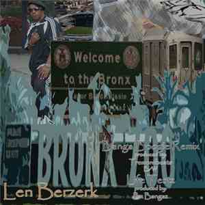 Len Berzerk - Banga Boogie Remix