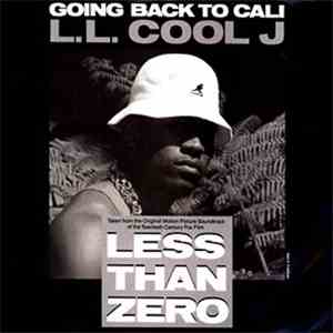 L.L. Cool J - Going Back To Cali