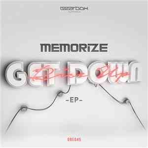 Memorize  - Get Down EP