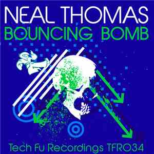 Neal Thomas - Bouncing Bomb