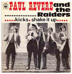 Paul Revere & The Raiders - Kicks / Shake It Up