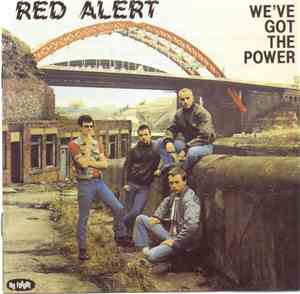 Red Alert  - We've Got The Power