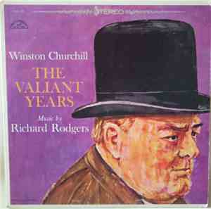 Richard Rodgers - Winston Churchill: The Valiant Years