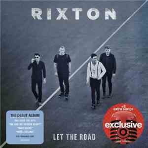 Rixton - Let The Road