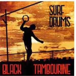 Surf Drums - Black Tambourine