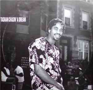 Tashan - Chasin' A Dream