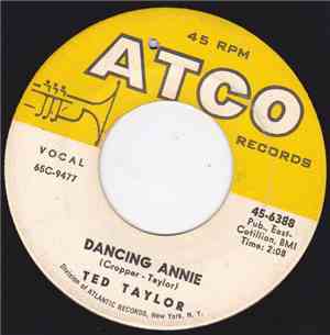 Ted Taylor - Dancing Annie