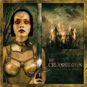 The Crüxshadows - Fortress In Flames